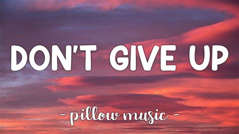 lyrics don't give up|don't give up song lyrics.